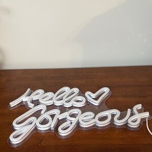White (PINK plugged in) Neon 'Hello Gorgeous' Wall Art